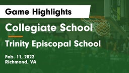 Collegiate School vs Trinity Episcopal School Game Highlights - Feb. 11, 2022