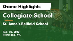 Collegiate School vs St. Anne's-Belfield School Game Highlights - Feb. 22, 2022