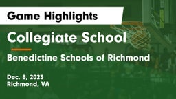 Collegiate School vs Benedictine Schools of Richmond Game Highlights - Dec. 8, 2023