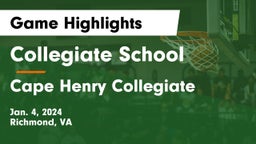 Collegiate School vs Cape Henry Collegiate Game Highlights - Jan. 4, 2024