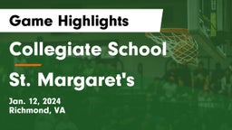Collegiate School vs St. Margaret's Game Highlights - Jan. 12, 2024