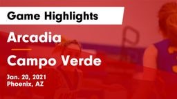 Arcadia  vs Campo Verde  Game Highlights - Jan. 20, 2021