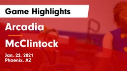 Arcadia  vs McClintock  Game Highlights - Jan. 22, 2021
