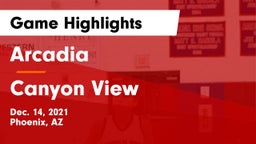 Arcadia  vs Canyon View  Game Highlights - Dec. 14, 2021