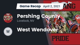 Recap: Pershing County  vs. West Wendover 2021