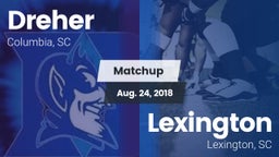 Matchup: Dreher vs. Lexington  2018