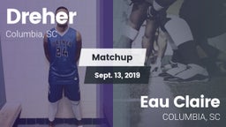 Matchup: Dreher vs. Eau Claire  2019