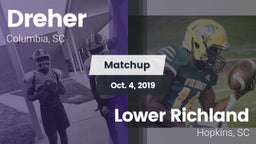 Matchup: Dreher vs. Lower Richland  2019