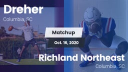 Matchup: Dreher vs. Richland Northeast  2020