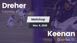 Matchup: Dreher vs. Keenan  2020