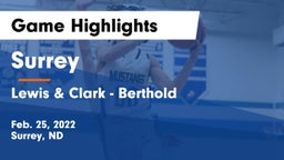 Surrey  vs Lewis & Clark - Berthold  Game Highlights - Feb. 25, 2022