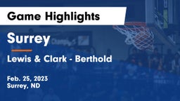 Surrey  vs Lewis & Clark - Berthold  Game Highlights - Feb. 25, 2023