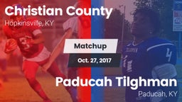 Matchup: Christian County vs. Paducah Tilghman  2017