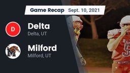 Recap: Delta  vs. Milford  2021