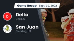 Recap: Delta  vs. San Juan  2022