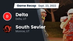 Recap: Delta  vs. South Sevier  2022