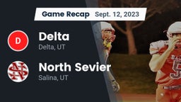 Recap: Delta  vs. North Sevier  2023