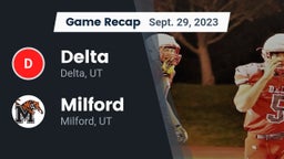 Recap: Delta  vs. Milford  2023