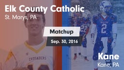 Matchup: Elk County Catholic vs. Kane  2016