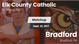Matchup: Elk County Catholic vs. Bradford  2017