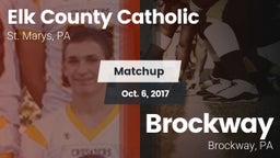 Matchup: Elk County Catholic vs. Brockway  2017