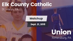 Matchup: Elk County Catholic vs. Union  2018