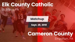 Matchup: Elk County Catholic vs. Cameron County  2018