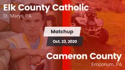 Matchup: Elk County Catholic vs. Cameron County  2020