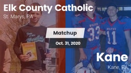 Matchup: Elk County Catholic vs. Kane  2020