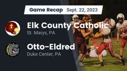 Recap: Elk County Catholic  vs. Otto-Eldred  2023