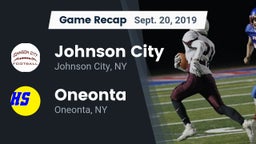 Recap: Johnson City  vs. Oneonta  2019