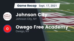 Recap: Johnson City  vs. Owego Free Academy  2021