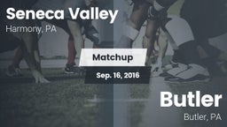 Matchup: Seneca Valley vs. Butler  2016