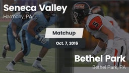 Matchup: Seneca Valley vs. Bethel Park  2016