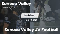 Matchup: Seneca Valley vs. Seneca Valley JV Football 2017