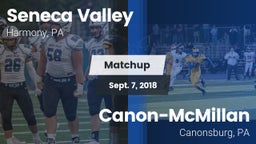 Matchup: Seneca Valley vs. Canon-McMillan  2018