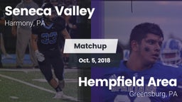 Matchup: Seneca Valley vs. Hempfield Area  2018