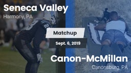 Matchup: Seneca Valley vs. Canon-McMillan  2019