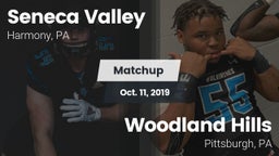Matchup: Seneca Valley vs. Woodland Hills  2019