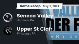 Recap: Seneca Valley  vs. Upper St Clair 2021