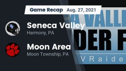 Recap: Seneca Valley  vs. Moon Area  2021
