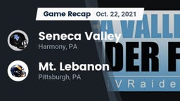 Recap: Seneca Valley  vs. Mt. Lebanon  2021