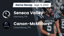 Recap: Seneca Valley  vs. Canon-McMillan  2022