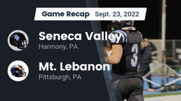 Recap: Seneca Valley  vs. Mt. Lebanon  2022