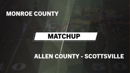 Matchup: Monroe County vs. Allen County - Scottsville  2016
