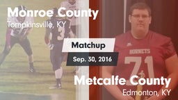 Matchup: Monroe County vs. Metcalfe County  2016