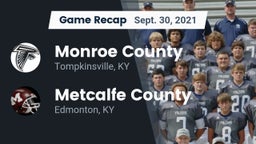 Recap: Monroe County  vs. Metcalfe County  2021