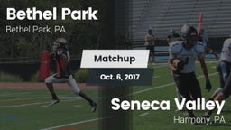 Matchup: Bethel Park vs. Seneca Valley  2017