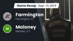 Recap: Farmington  vs. Maloney  2019