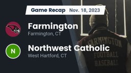 Recap: Farmington  vs. Northwest Catholic  2023